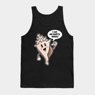 Empty Shell Tank Top